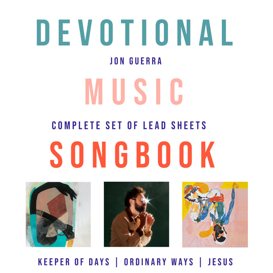 Devotional Music Songbook BEST VALUE! (Complete Set of Jon Guerra's Lead Sheets/Chord Charts - PDF)