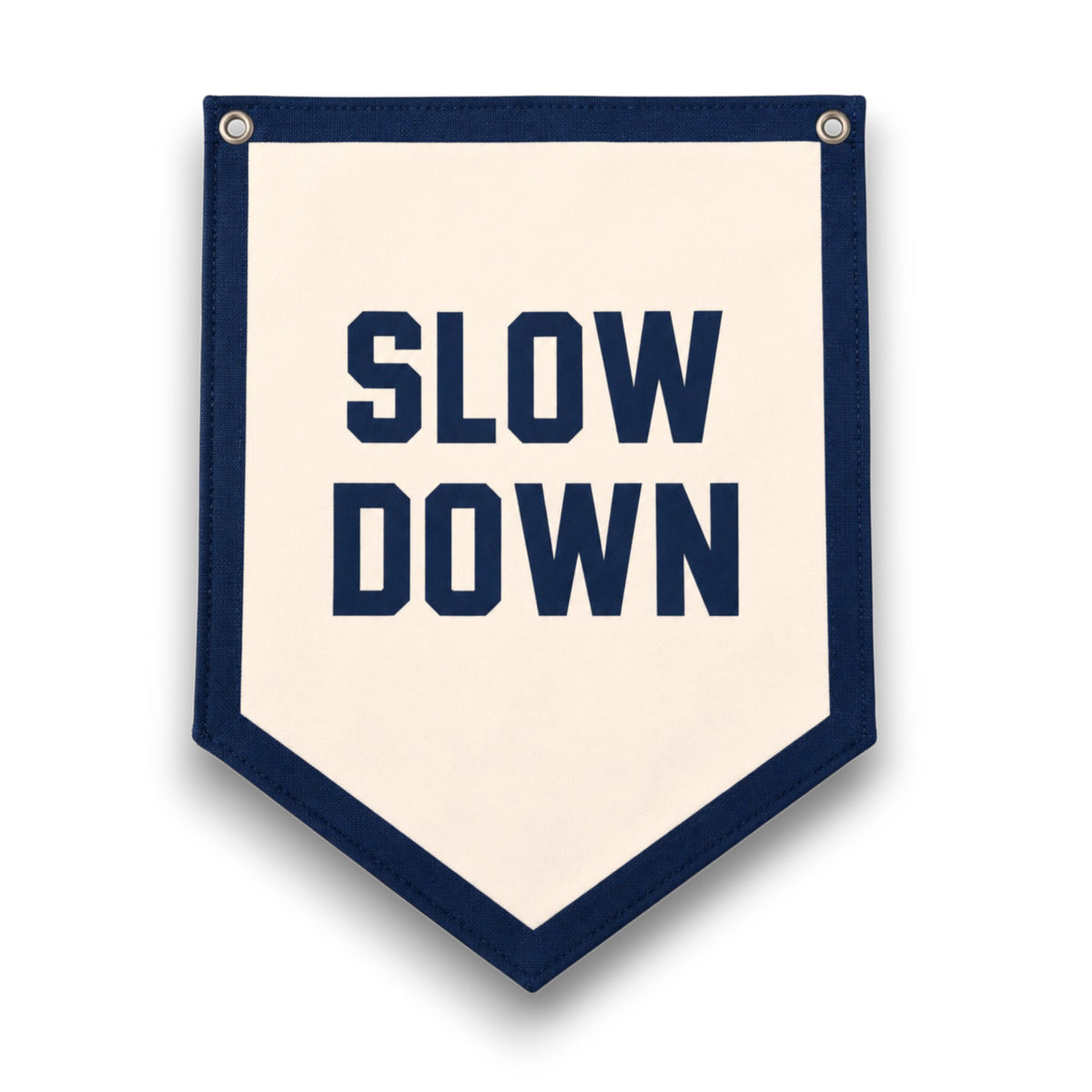 "Slow Down" Camp Flag from "Silence Is Praise (Psalm 65:1)"